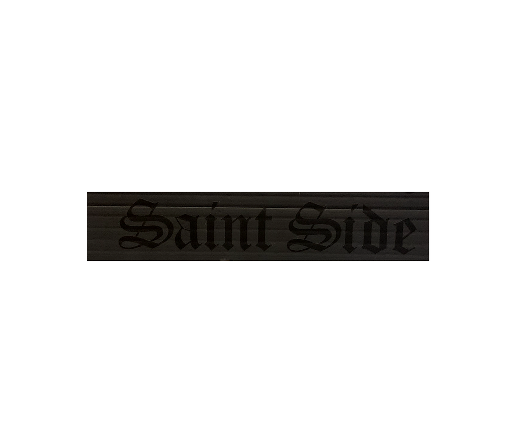 Saint Side - Old English Script Vinyl Sticker Satin Black