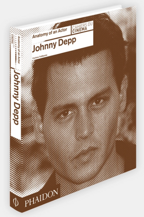 Johnny Depp: Anatomy of an Actor